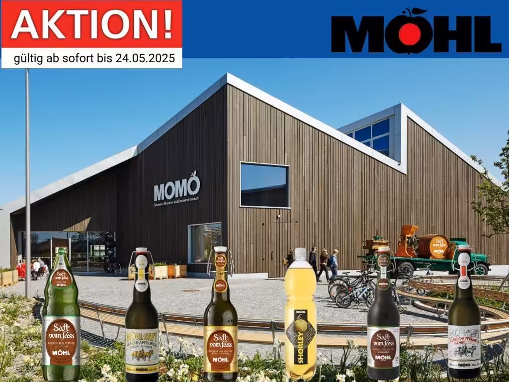 Möhl Aktion – nur bis am 24. Mai 2025