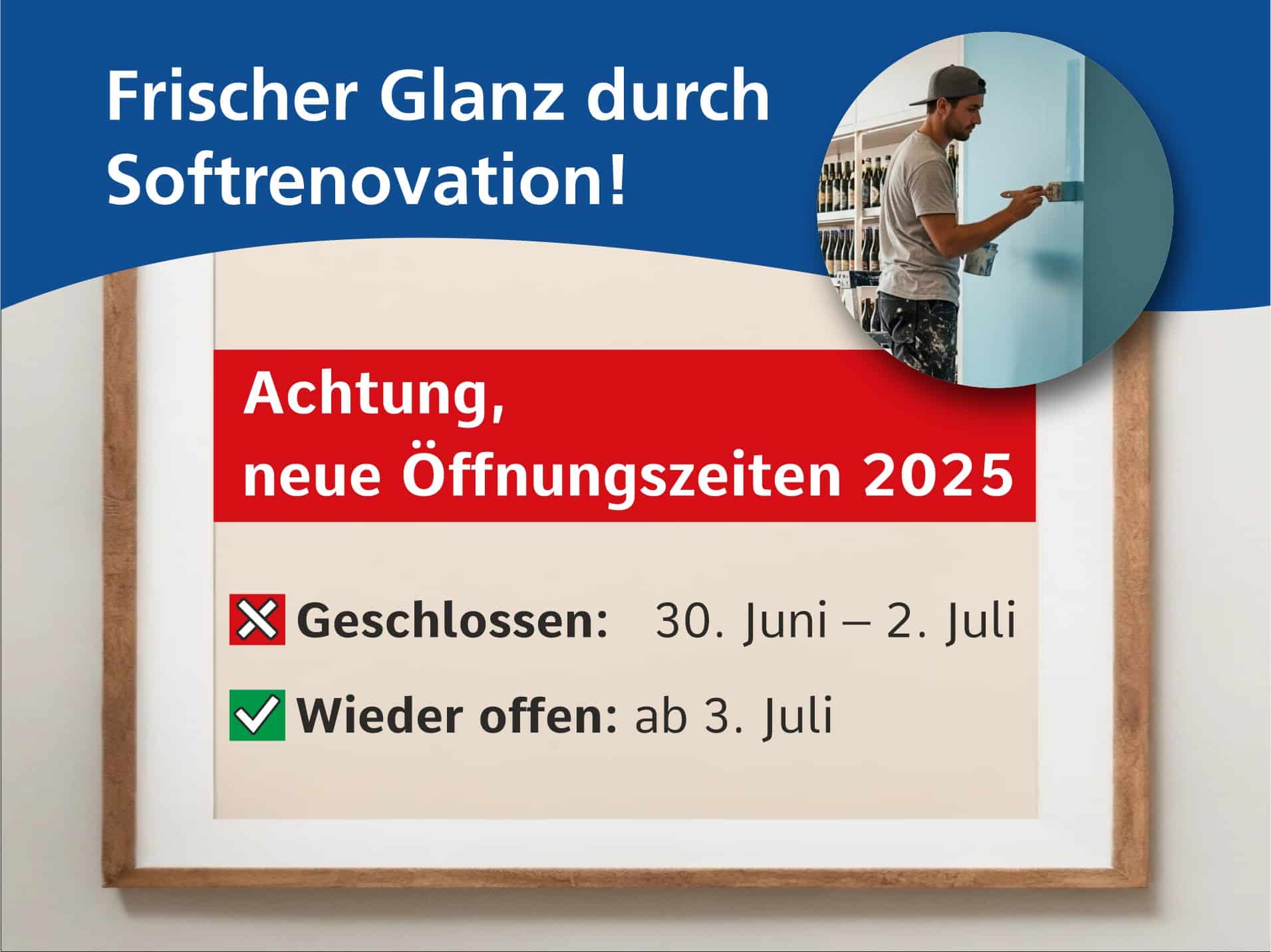Achtung: Geänderte Öffnungszeiten