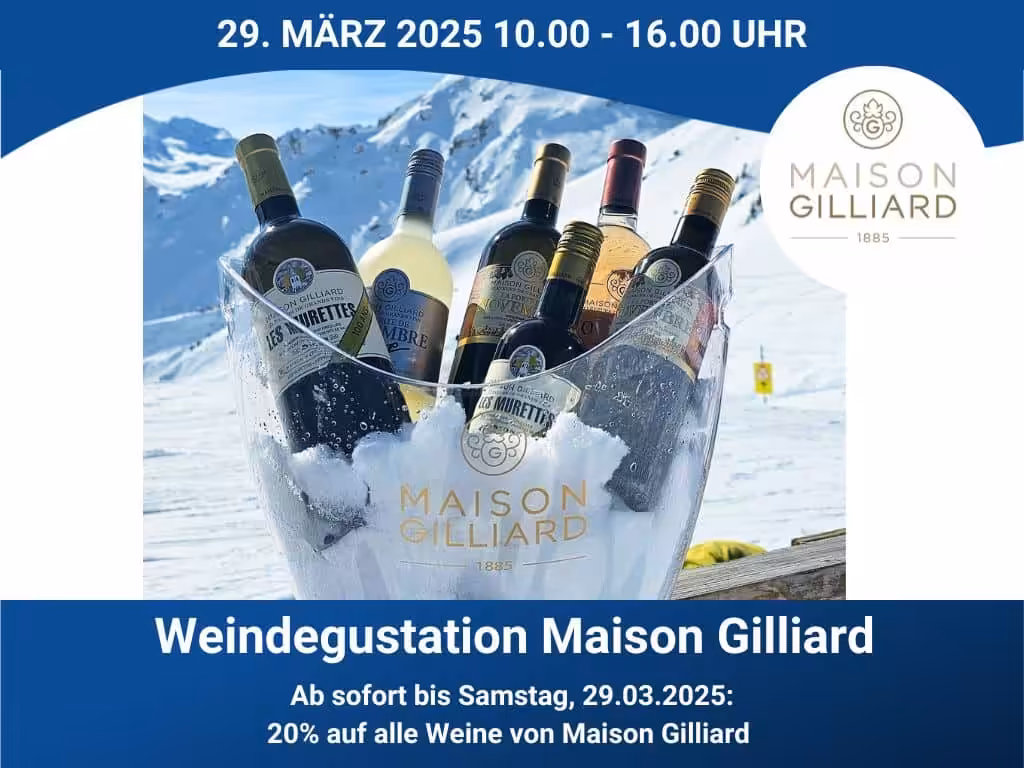 Weindegustation und Aktion von Maison Gilliard